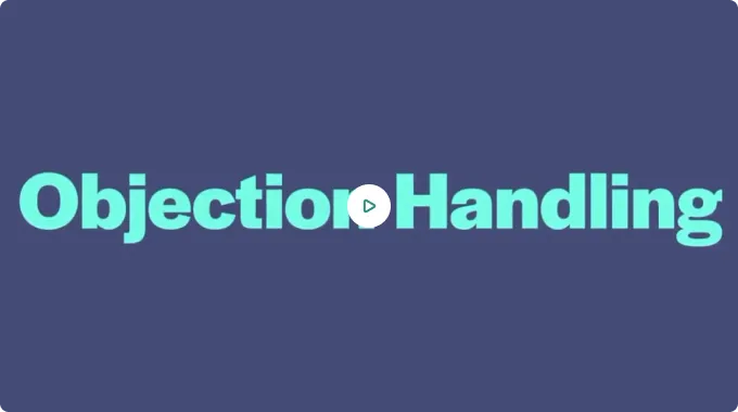 Objection Handling